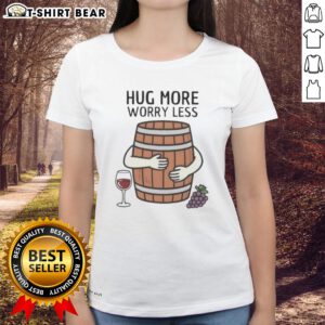 Original Hug Wine Barrel 'More Worry Less' Ladies Tee featuring a stylish design perfect for wine enthusiasts.