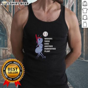 Original Philadelphia Phillies baseball tank top with 'Whoops! There Goes Another Rubbertree Plant' design.