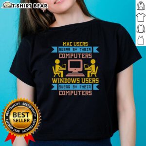 Premium Mac users and Windows users show off their favorite computers in stylish ladies' tee design.