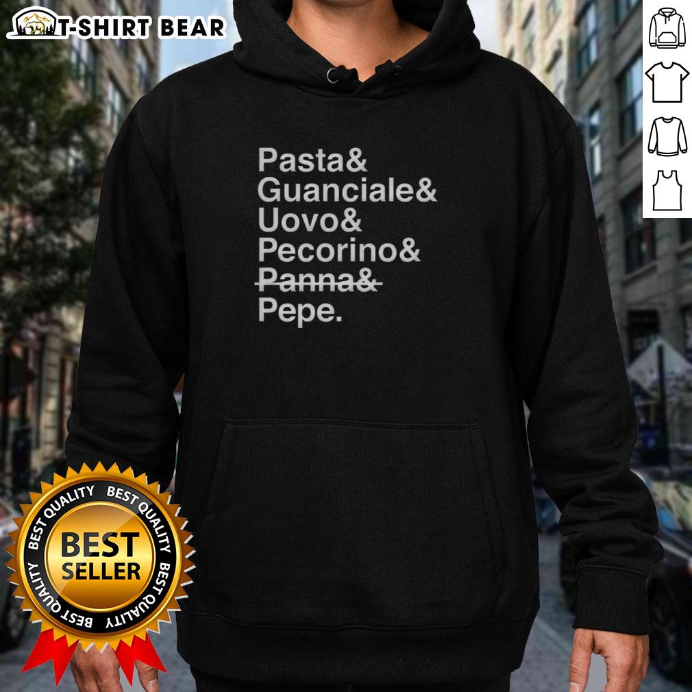 Stylish hoodie featuring 'Pretty Pasta and Guanciale, Uovo, Pecorino, Panna, and Pepe' design for food lovers.