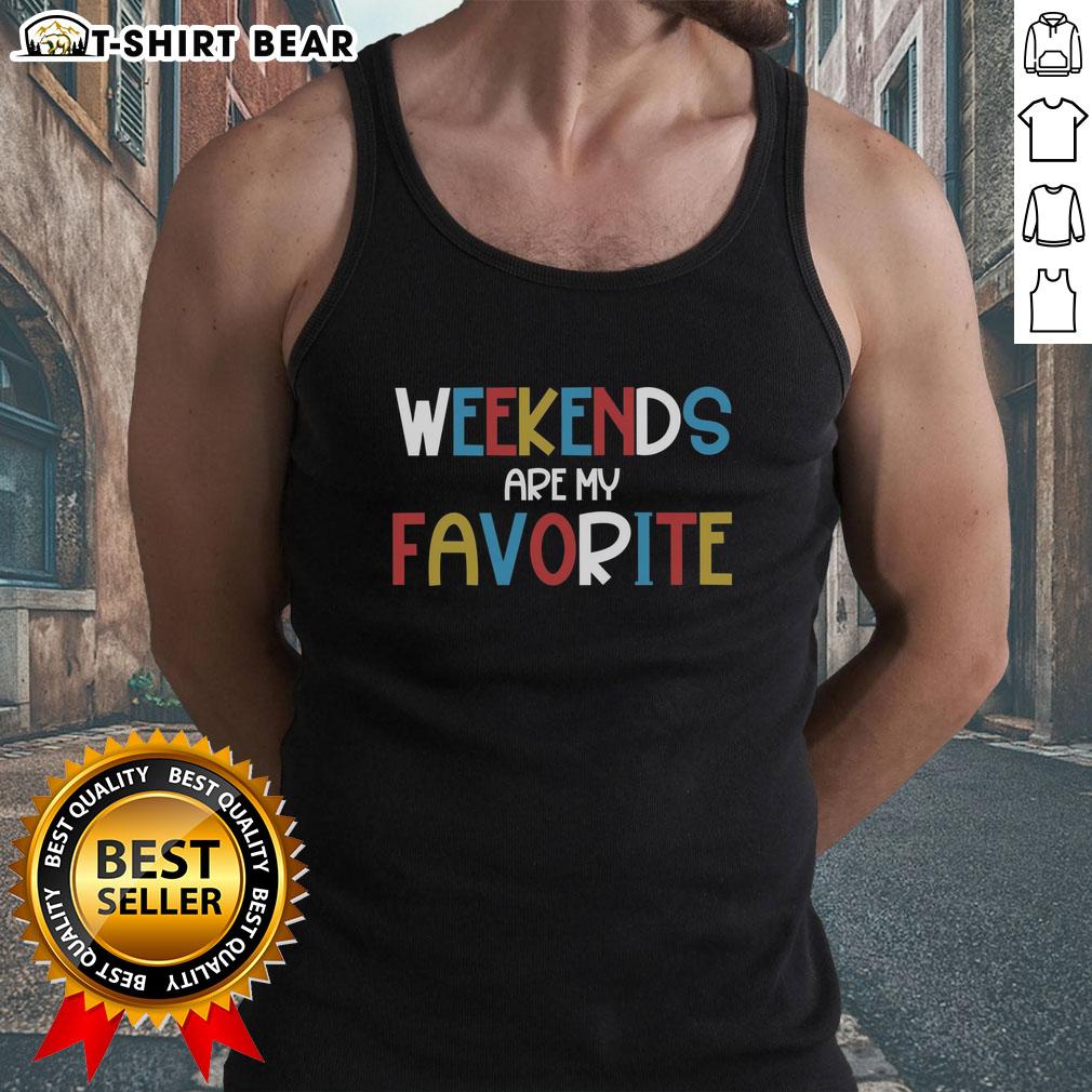 Pretty Weekends Are My Favorite tank top displayed on a model against a sunny outdoor backdrop, showcasing casual style.