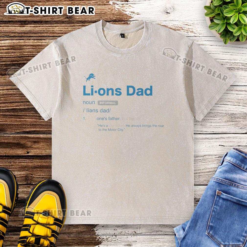 Top Detroit Lions Dad Definition washed t-shirt featuring bold graphics and soft fabric for ultimate fan comfort.