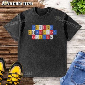 Top Future Champion Golfer Washed T-Shirt in vibrant colors, perfect for golf enthusiasts and casual wear.