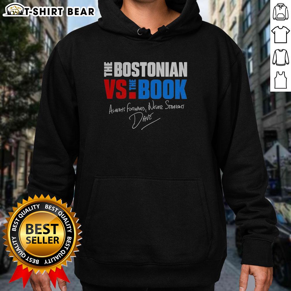 Happy The Bostonian vs The Book Always Forward Never Straight Signature Hoodie in vibrant colors, perfect for stylish comfort.