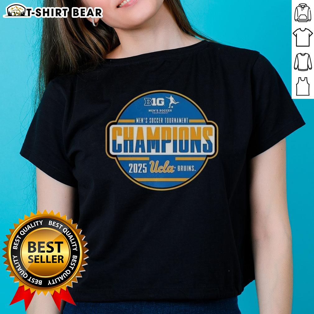 Happy UCLA Big Ten Men's Soccer Tournament Champions 2025 ladies' tee showcasing team pride and vibrant design.