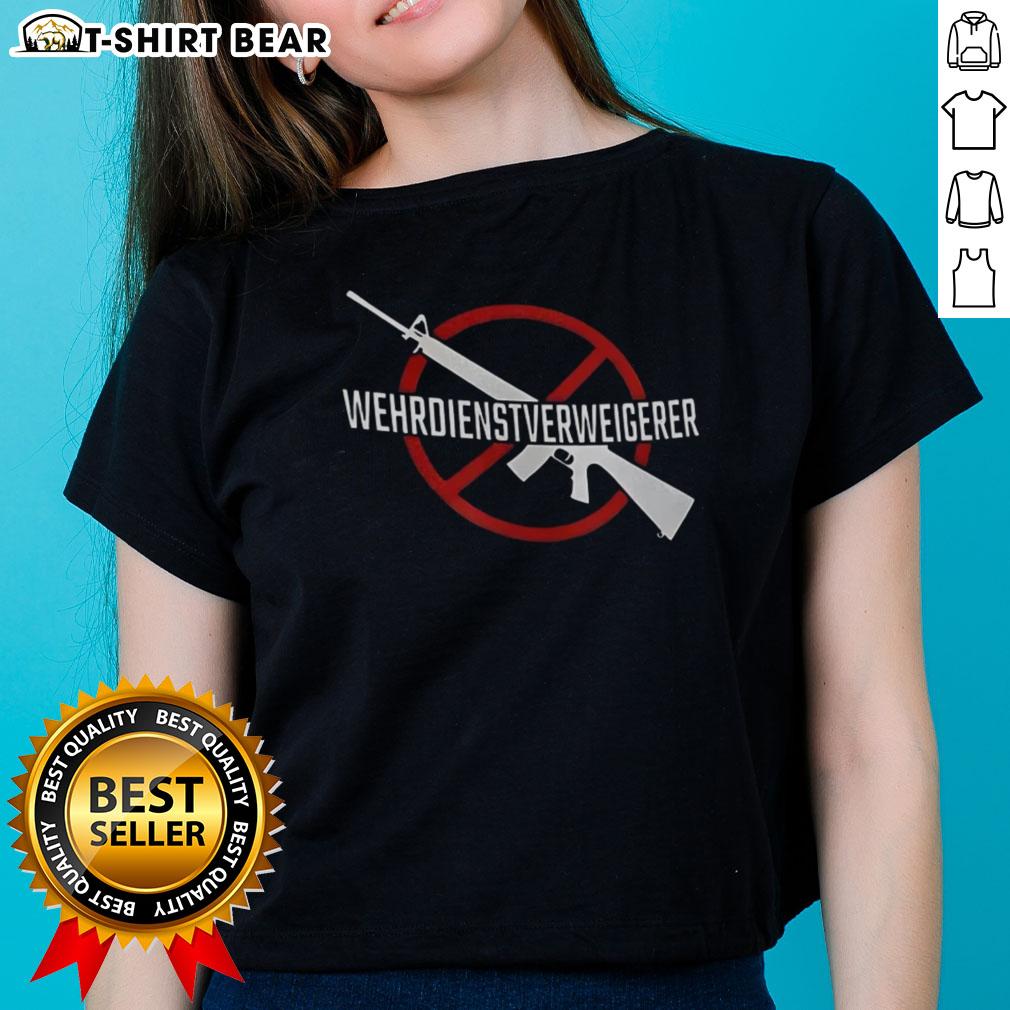 Happy Wehrdienst Verweigern Gun Ladies Tee showcasing a vibrant design promoting peace and individuality in military service.