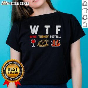 Happy Thanksgiving ladies tee featuring Cincinnati Bengals football and wine theme, perfect for festive game day celebrations.