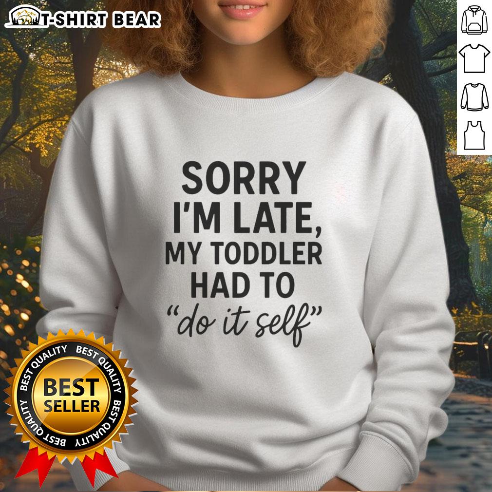 Alt Text: Toddler wearing 'Awesome Sorry I'm Late' DIY sweatshirt, showcasing fun and playful style for kids.