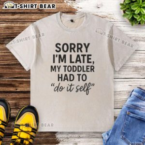 Funny toddler wearing 'Sorry I'm Late' DIY washed T-shirt, showcasing a playful and creative fashion choice for kids.