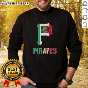 Alt Text: Pittsburgh Pirates baseball sweatshirt featuring a vibrant Mexican flag design, perfect for fans and casual wear.