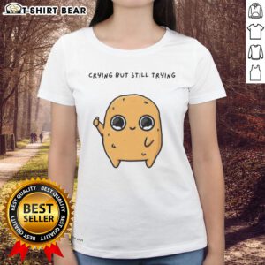 Good Sad Nuggie cartoon mascot crying but trying, featured on a ladies' tee for a fun and unique style.