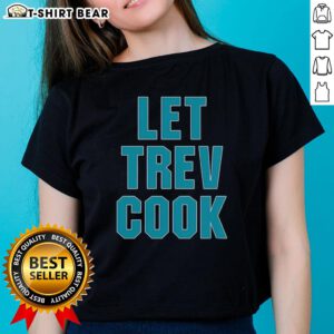Alt Text: Good Trevor Lawrence Let Trev Cook Jacksonville Jaguars ladies tee featuring vibrant graphics and comfortable fit.