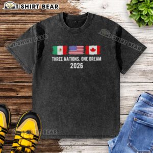 Nice Three Nations One Dream 2026 International Soccer Tournament flags design on a washed t-shirt.