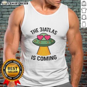 Nice UFO The Biatlas Is Coming tank top featuring a stylish graphic design for casual wear enthusiasts.