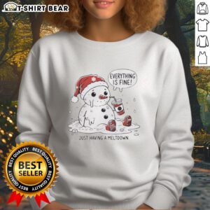 Cozy Official Everything Is Fine Meltdown Christmas Sweatshirt featuring festive design for holiday cheer and comfort.