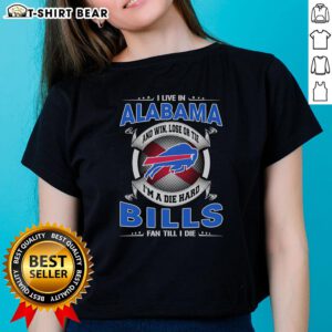 Official I Live in Alabama Buffalo Bills Fan Ladies Tee with bold team slogan for dedicated supporters.