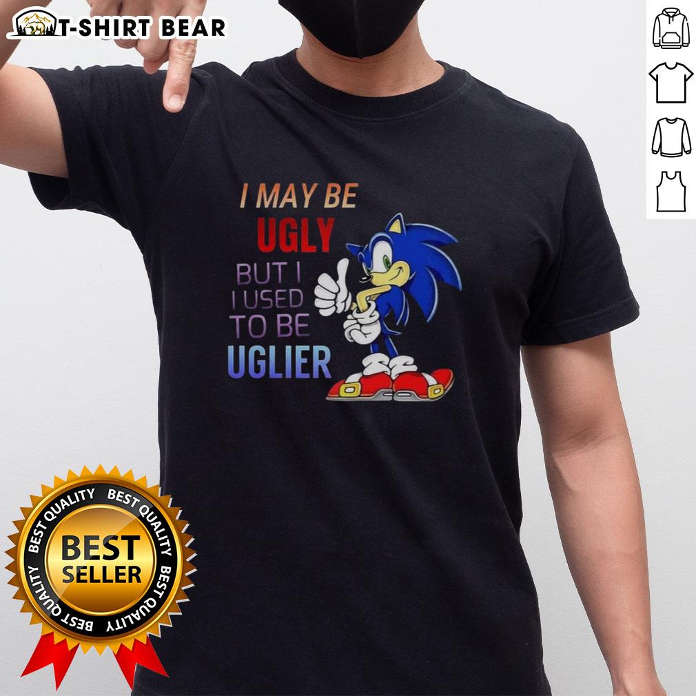Official I May Be Ugly But I Used To Be Uglier Cartoon Hedgehog T-Shirt featuring a cute hedgehog design and funny slogan.