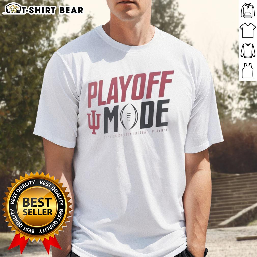 Official Indiana Hoosiers Playoff Mode T-Shirt for College Football Playoff 2025 2026, showcasing team spirit and style.