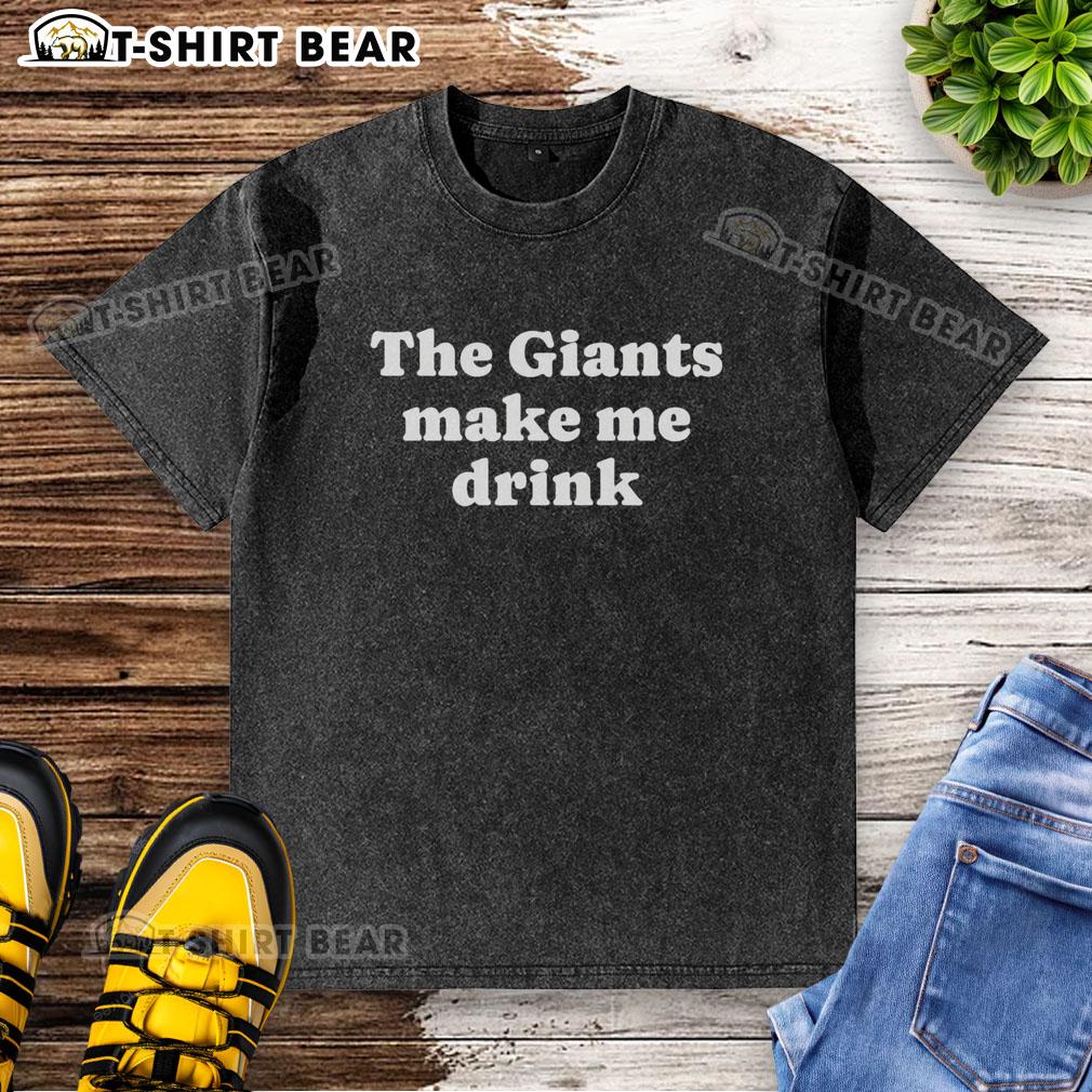Official The Giants Make Me Drink washed t-shirt featuring a stylish design for fans of The Giants.