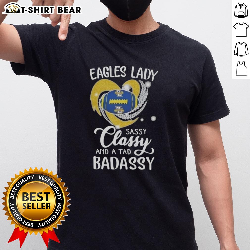 Alt Text: Original Marquette Golden Eagles Lady Sassy Classy And A Tad Badassy Diamond Heart T-Shirt for stylish fans.
