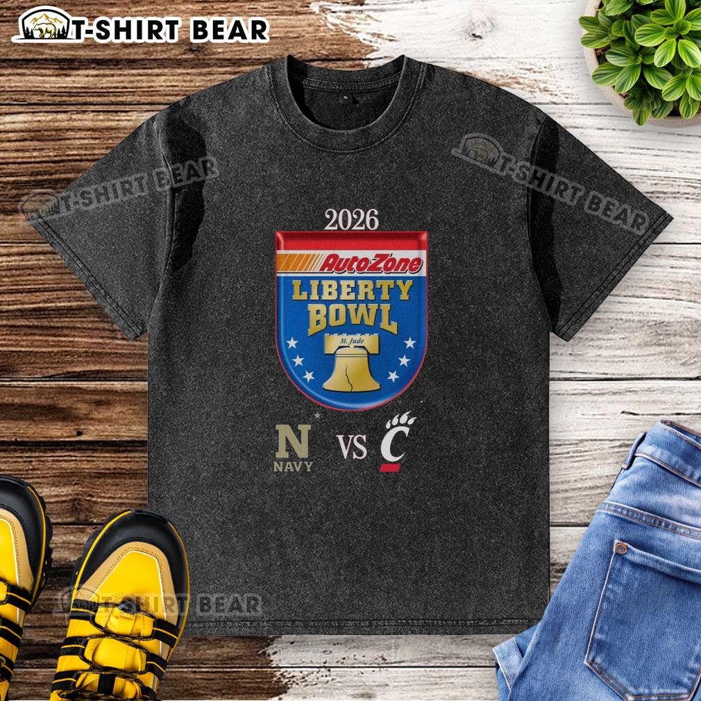 Alt Text: 2026 AutoZone Liberty Bowl matchup t-shirt featuring Navy Midshipmen vs Cincinnati Bearcats design.