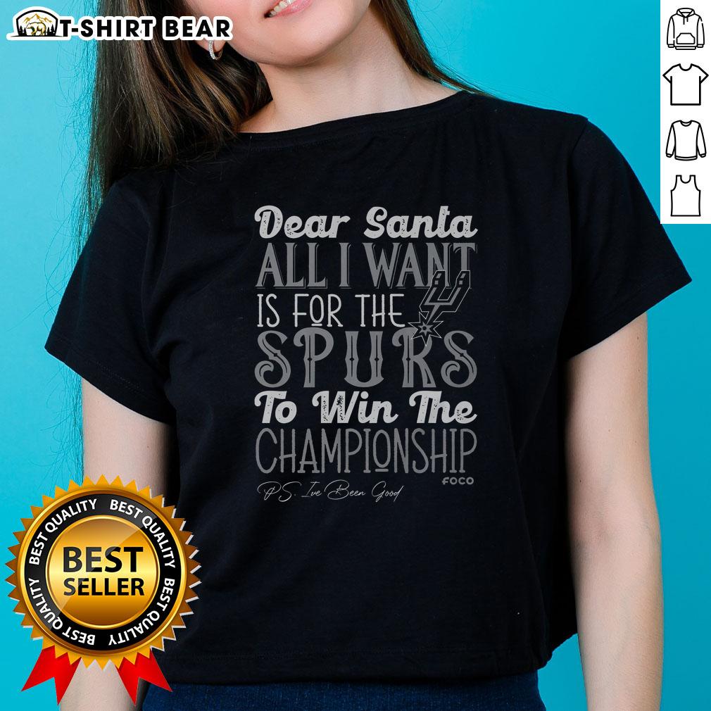 Alt Text: Premium San Antonio Spurs All I Want Ladies Tee featuring stylish design and comfortable fit for Spurs fans.