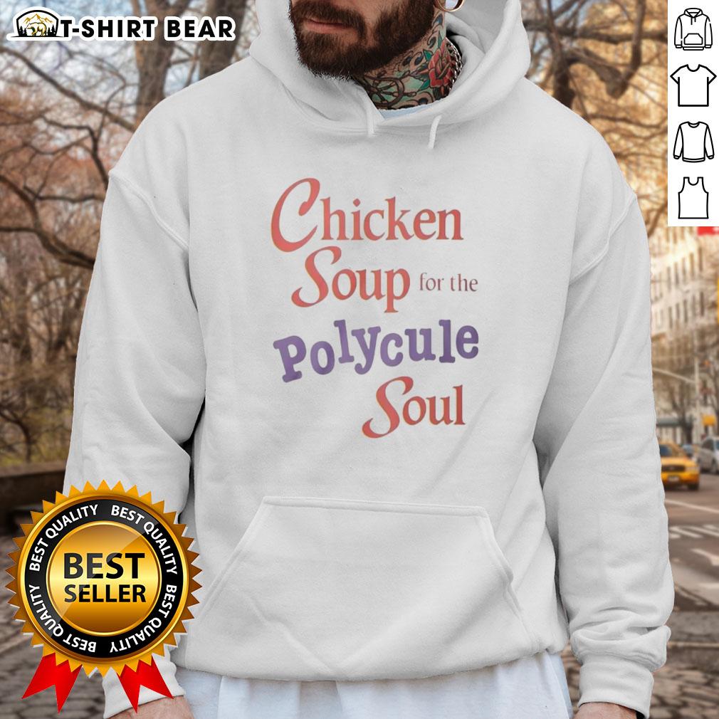 Cozy 'Top Chicken Soup for the Polycule Soul' hoodie featuring a vibrant design, perfect for warmth and style.