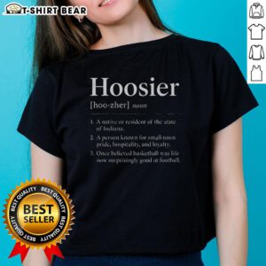Top Hoosier definition graphic on Indiana Hoosiers ladies tee showcasing Indiana state pride and team spirit.