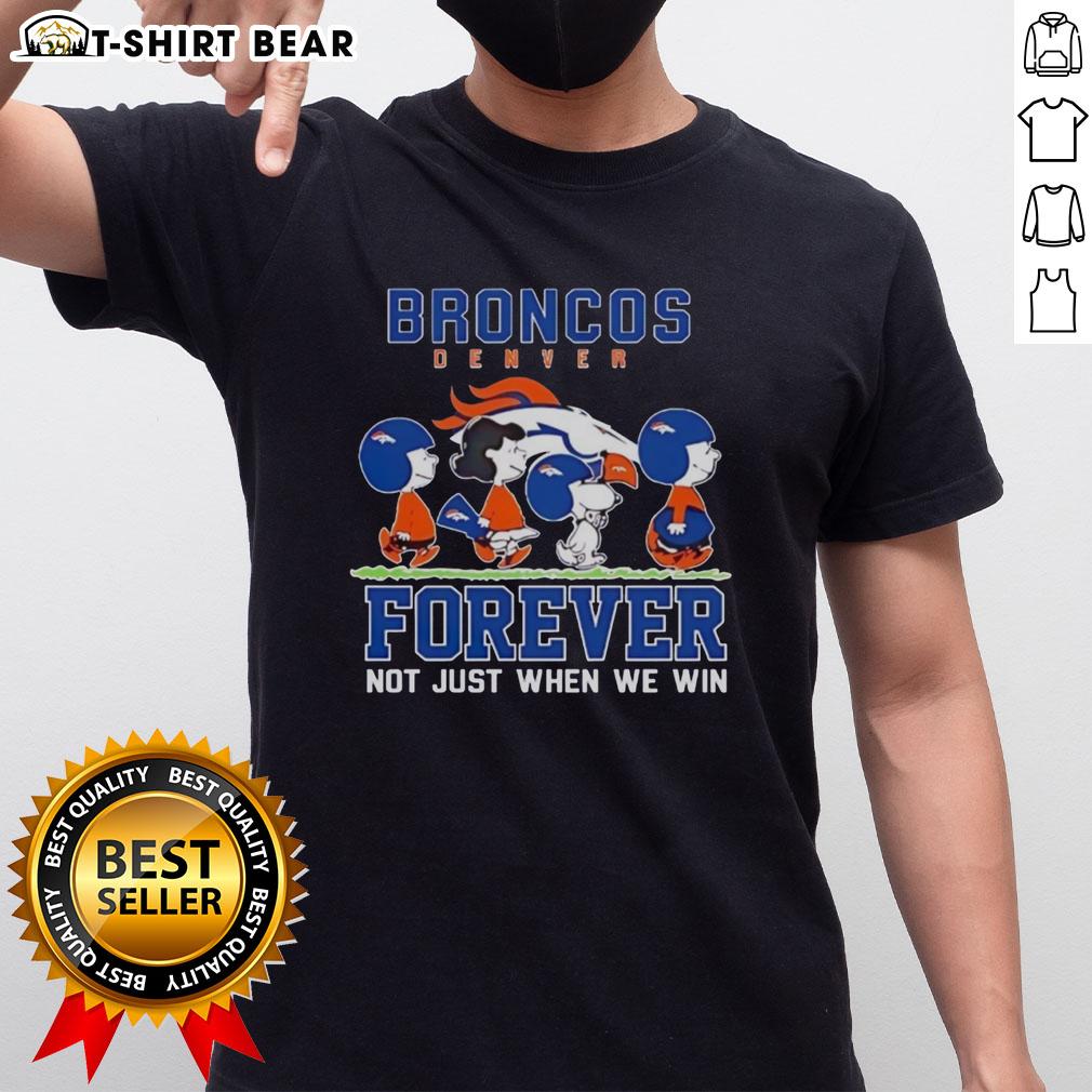 Alt Text: Cute Snoopy and Charlie Brown Denver Broncos Forever T-Shirt design, showcasing loyalty beyond just winning.