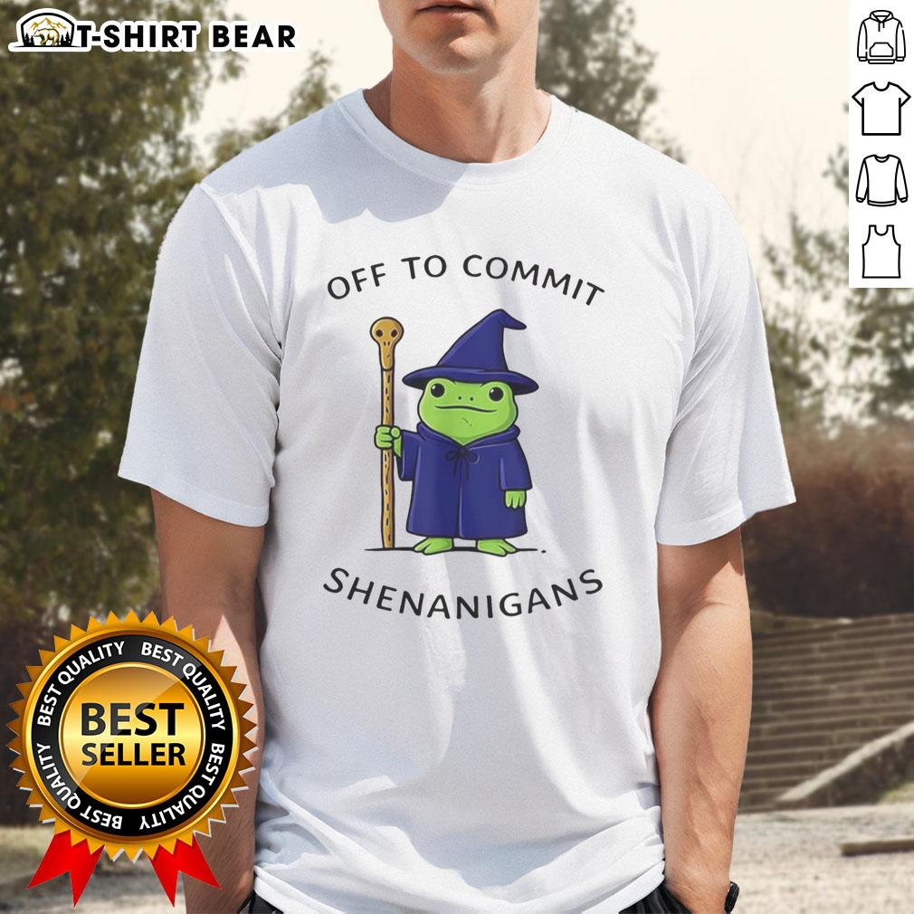 Good Frog Wizard Off To Commit Shenanigans Quote T-Shirt featuring a whimsical frog in wizard attire with playful text.