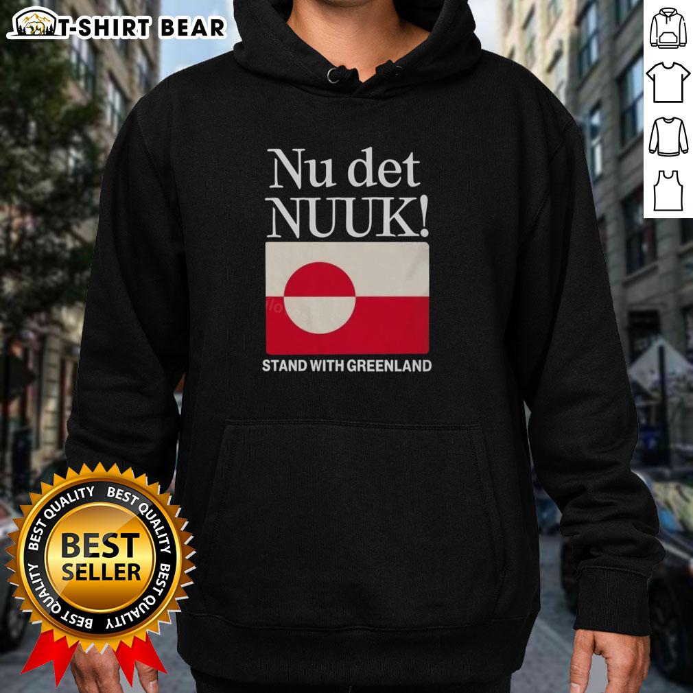 Alt Text: Good Nu Det Nuuk Stand hoodie featuring a vibrant Greenland flag design, perfect for showcasing your love for Greenland.