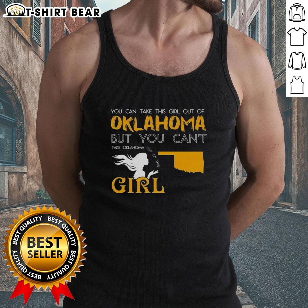 Girl wearing 'Good You Can Take This Girl Out Of Oklahoma' tank top, showcasing her love for Oklahoma pride and style.