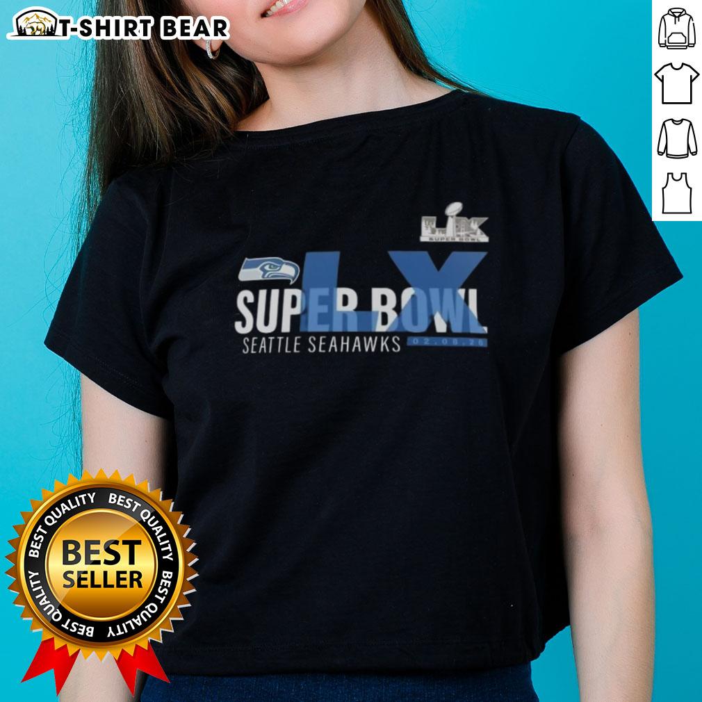 Nice 2026 Seattle Seahawks Super Bowl LX Made It Ladies Tee featuring team colors and logo, perfect for game day.