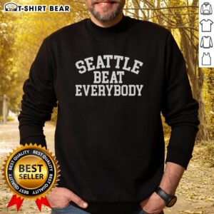 Cozy Nice Seattle Beat Everybody sweatshirt in navy, perfect for fans and casual wear, showcasing Seattle spirit.