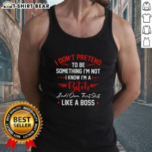 Alt Text: Official 'I Don't Pretend' tank top featuring bold text, perfect for confident women who embrace their true selves.