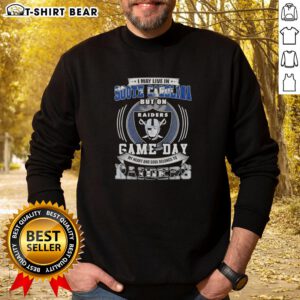 Official I May Live In South Carolina But On Game Day My Heart Belongs To Las Vegas Raiders Sweatshirt design.