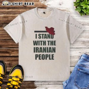 Official I Stand With The Iranian People washed t-shirt showcasing support for Iranian citizens' rights and freedom.