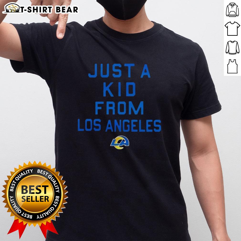 Alt Text: Official Los Angeles Rams Just A Kid From Los Angeles T-Shirt featuring team colors and logo, perfect for fans.