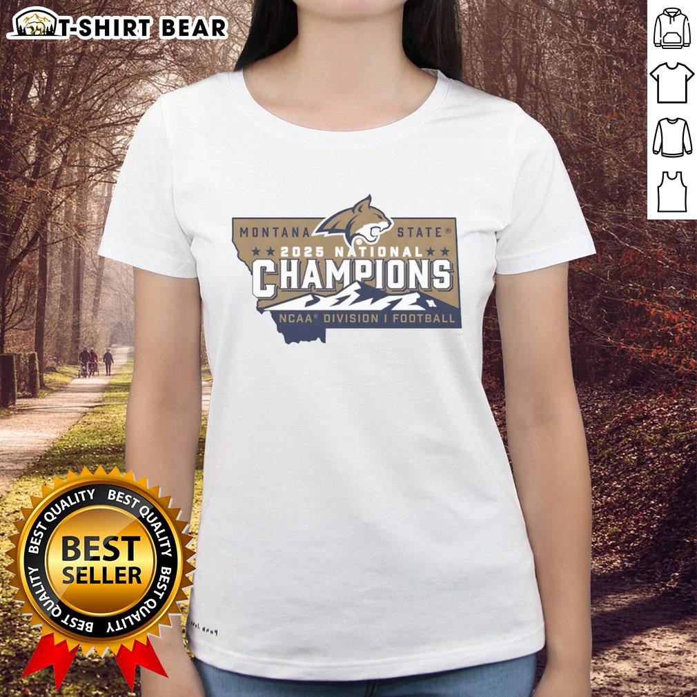 Official Montana State Bobcats Football 2025 National Champions NCAA Division I ladies tee with state logo design.