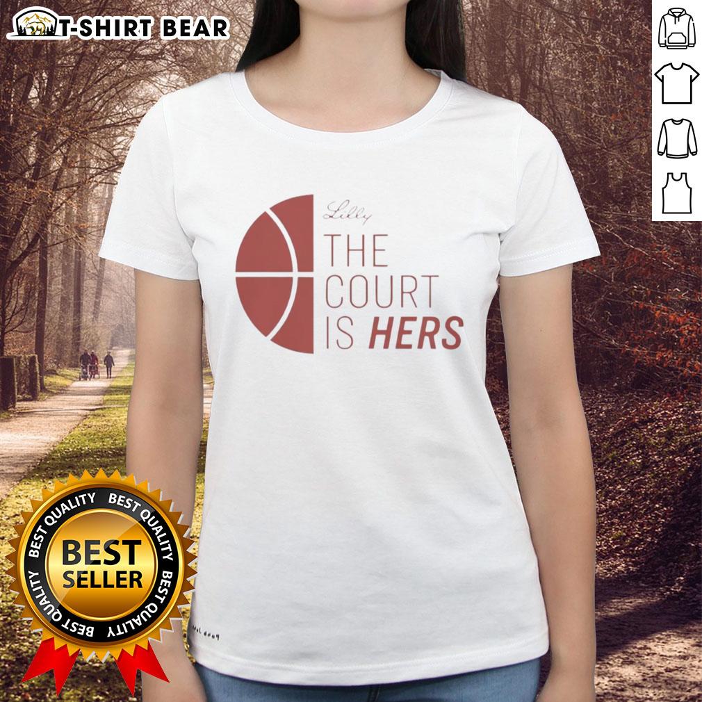 Original Lilly The Court Is Hers Ladies Tee featuring stylish graphics and a comfortable fit for casual wear.