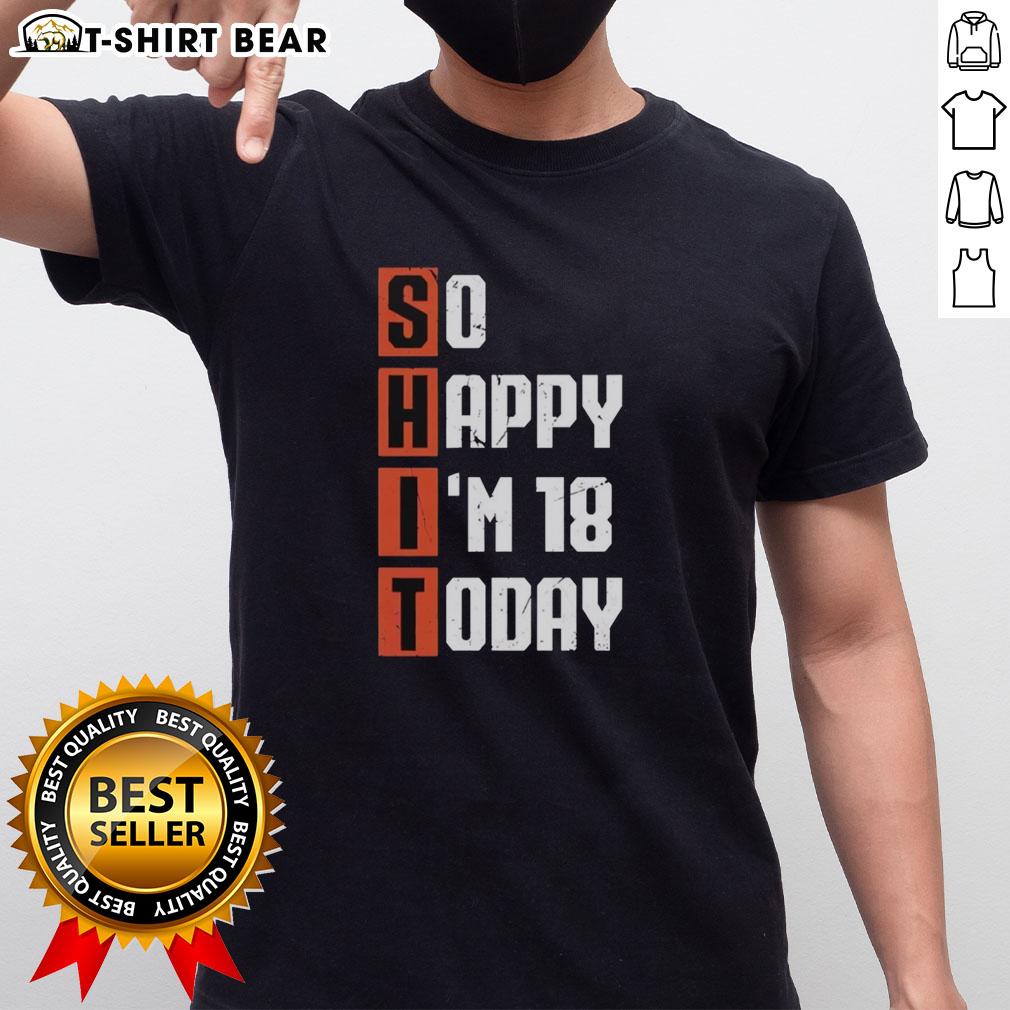 Alt Text: Vintage So Happy I'M 18 Years Old Today T-Shirt design featuring bold typography and cheerful colors for birthday celebrations.