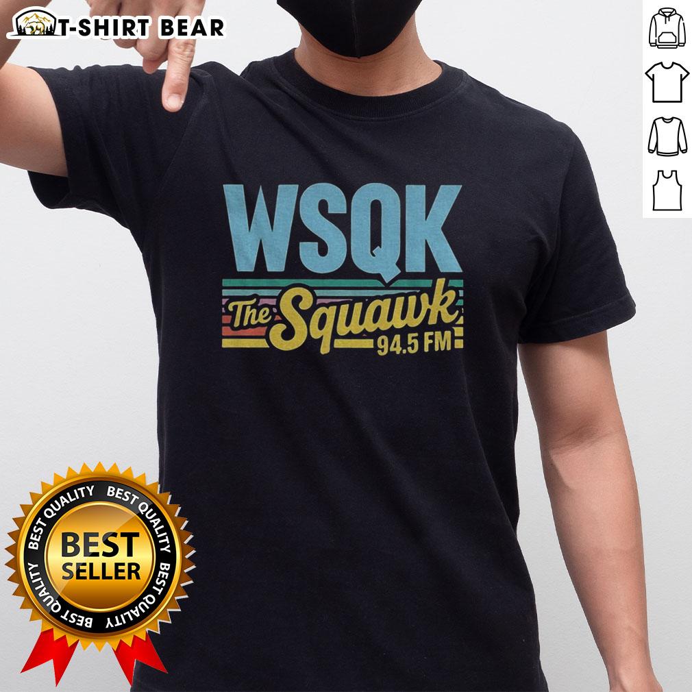 Premium Wsqk The Squawk 94.5 FM Hawkins The Upside Down T-Shirt featuring a unique design for fans of the show.