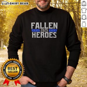 Pretty Fallen Heroes 2025 sweatshirt featuring a stylish design in a cozy fit, perfect for casual wear.