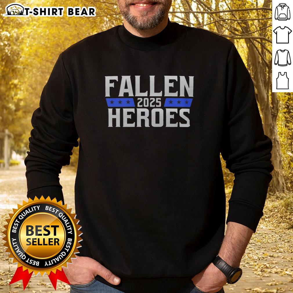Pretty Fallen Heroes 2025 sweatshirt featuring a stylish design in a cozy fit, perfect for casual wear.