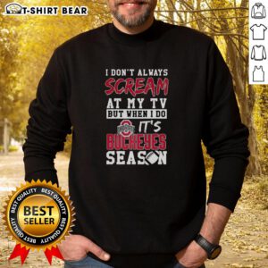 Ohio State Buckeyes NCAA football sweatshirt for fans who passionately cheer at their TV during game season.