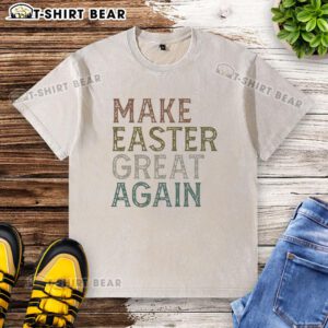 Pretty Make Easter Great Again washed t-shirt featuring a vibrant design perfect for spring celebrations and Easter festivities.
