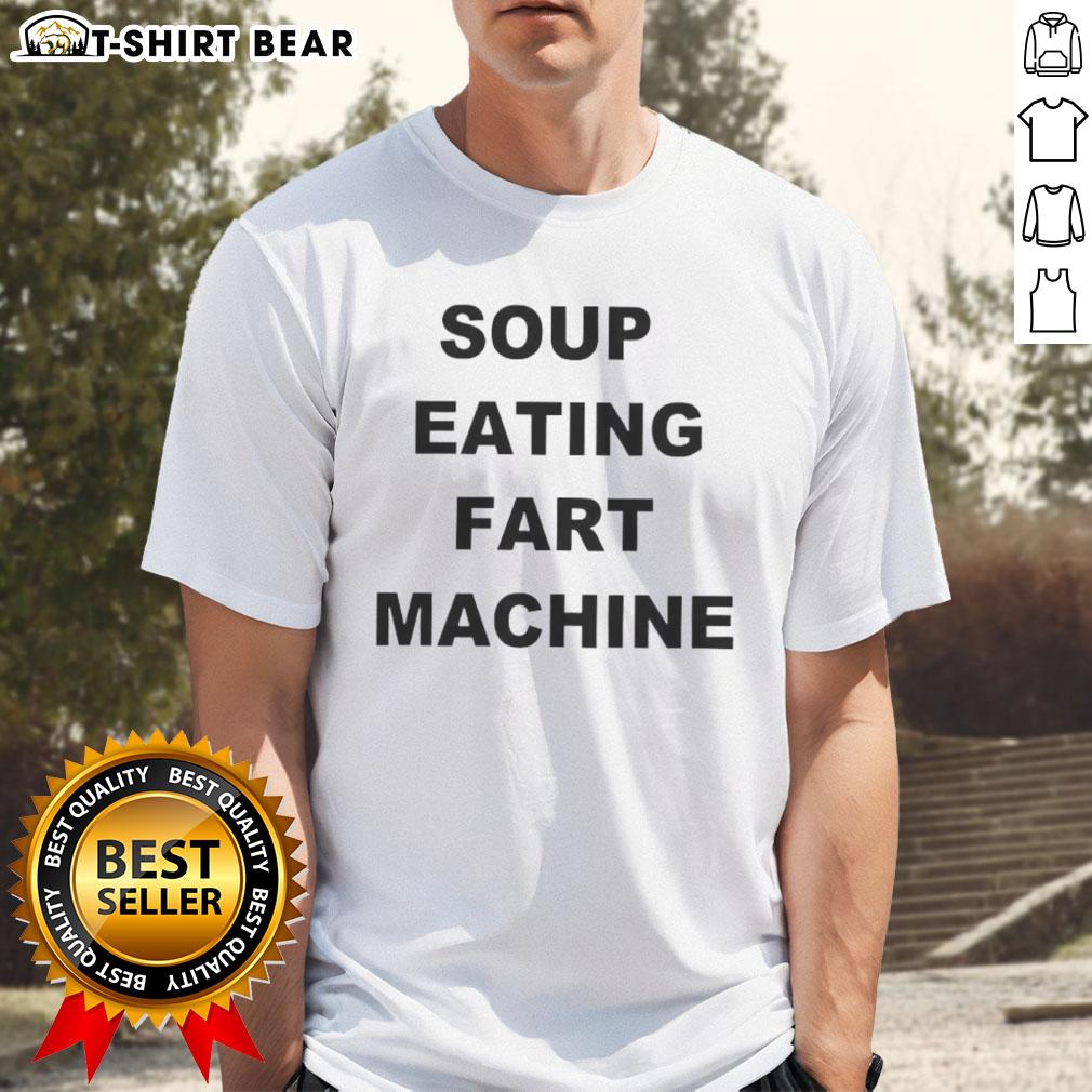 Funny 'Pretty Soup Eating Fart Machine' T-Shirt featuring quirky design and vibrant colors, perfect for humor lovers.