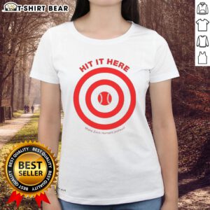 Top Hit It Here Make Zack Hampie Jealous Target Baseball Ladies Tee in vibrant colors, perfect for sports enthusiasts.