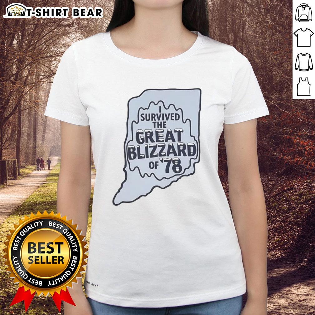Top I Survived The Great Blizzard of 78 Indiana Outline Ladies Tee, showcasing a stylish design for winter weather enthusiasts.