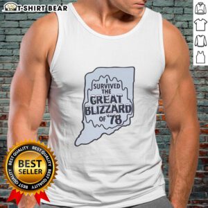 Top I Survived The Great Blizzard Of '78 Indiana Outline Tank Top featuring a bold design and winter-themed graphics.